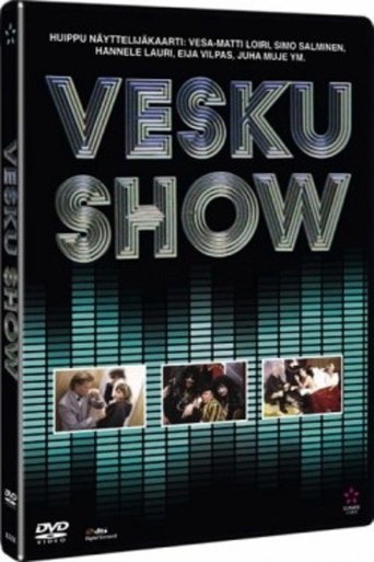 Vesku Show Poster of Vesku Show