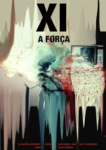 Poster of XI - A Força