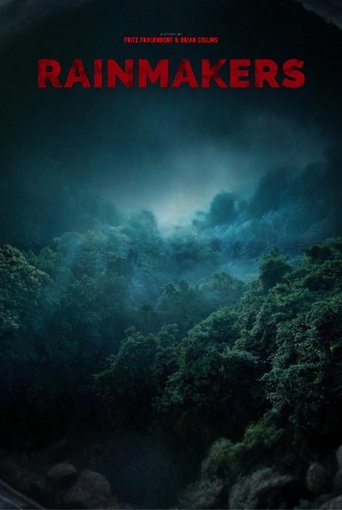 Rainmakers Poster of Rainmakers