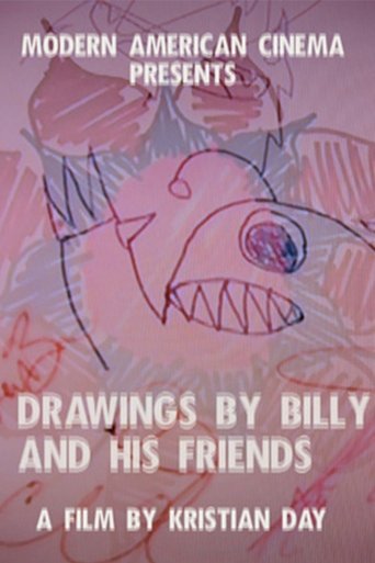 Drawings by Billy and His Friends Poster of Drawings by Billy and His Friends