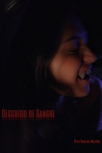 Poster of Descuido de Sangre
