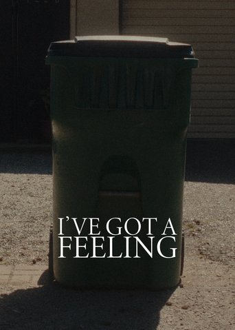 Poster of I've Got A Feeling