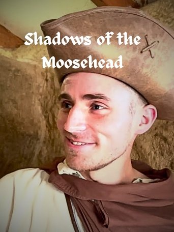 Poster of The Moosehead Chronicles: Shadows of the Moosehead