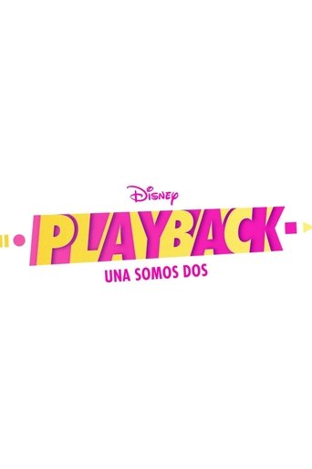 Playback: Una somos dos Poster of Playback: Una somos dos