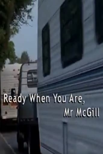 Poster of Ready When You Are, Mr McGill