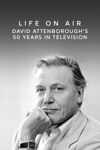 Poster of Life on Air: David Attenborough's 50 Years in Television