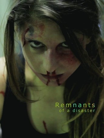 Poster of Remnants of a Disaster