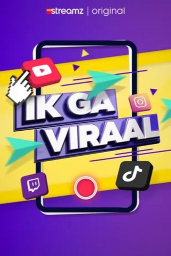 Ik ga viraal Poster of Ik ga viraal