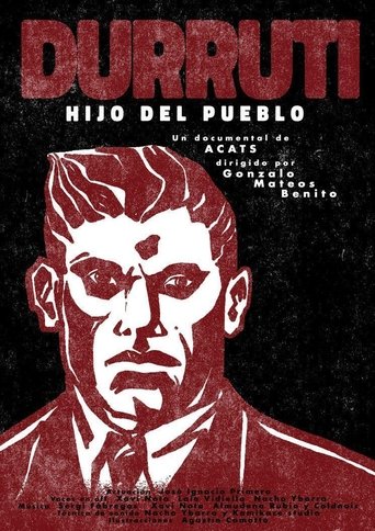 Durruti: Hijo del pueblo Poster of Durruti: Hijo del pueblo