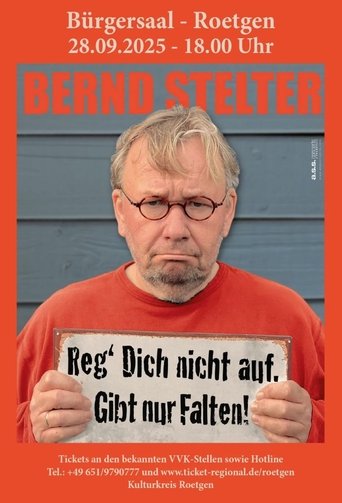 Poster of Reg' dich nicht auf, gibt nur Falten!