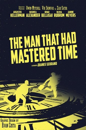 Poster of The Man That Had Mastered Time
