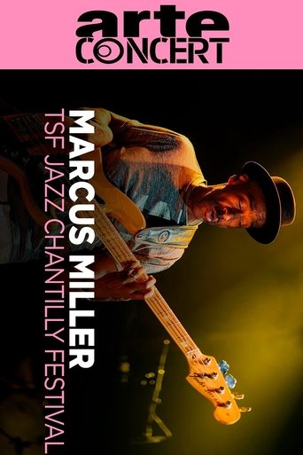 Poster of Marcus Miller @ TSF Jazz Chantilly Festival 2025