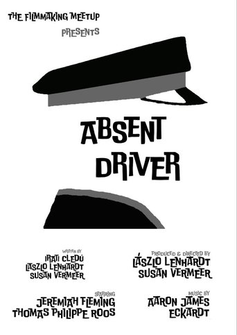 Absent Driver Poster of Absent Driver
