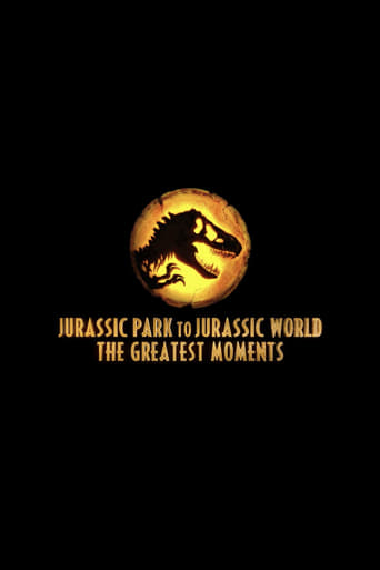 Poster of Jurassic Greatest Moments: Jurassic Park to Jurassic World
