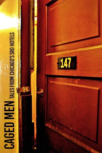 Poster of Caged Men: Tales from Chicago's SRO Hotels
