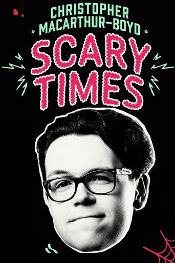 Poster of Christopher MacArthur-Boyd: Scary Times