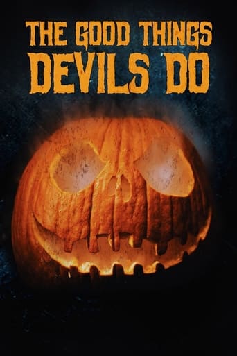 Poster of The Good Things Devils Do