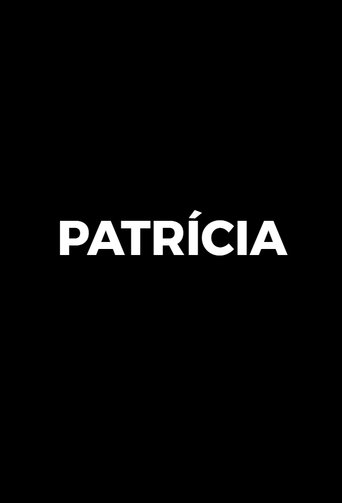 Patricia Poster of Patricia