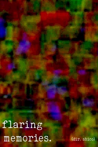 Poster of flaring memories.
