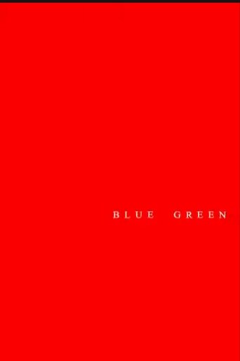 Blue Green Poster of Blue Green