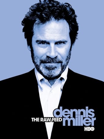 Poster of Dennis Miller: The Raw Feed