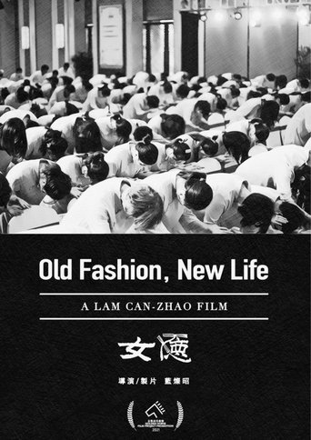Old Fashion, New Life Poster of Old Fashion, New Life