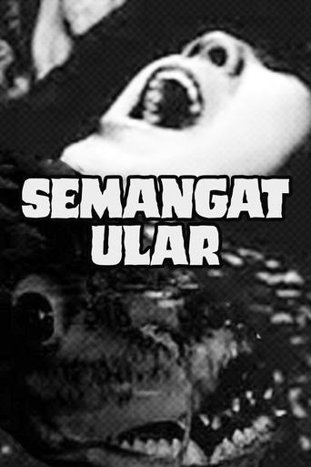 Semangat Ular Poster of Semangat Ular