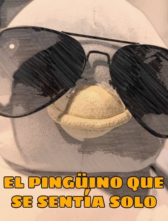 El pingüino que se sentía solo Poster of El pingüino que se sentía solo