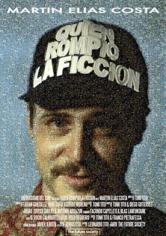 ¿Quién Rompió la Ficción? Poster of ¿Quién Rompió la Ficción?
