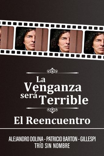 Poster of La Venganza será Terrible - El Reencuentro