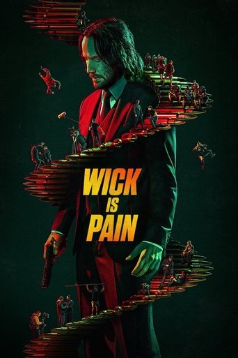 Wick Is Pain Poster of Wick Is Pain