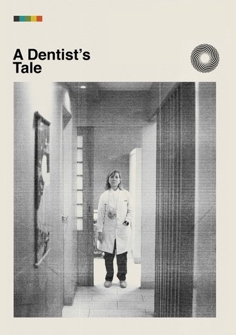 A Dentist's Tale Poster of A Dentist's Tale