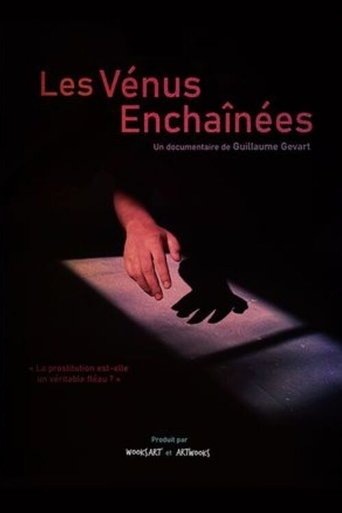 Les Vénus enchaînées Poster of Les Vénus enchaînées