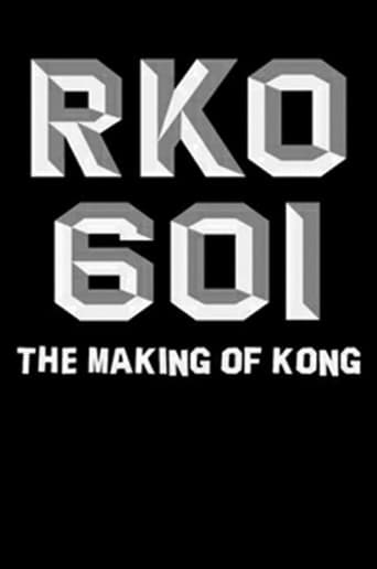 Poster of RKO Production 601: The Making of 'Kong, the Eighth Wonder of the World'