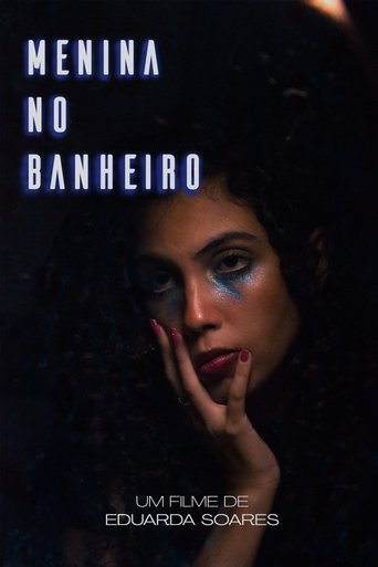 Menina no Banheiro Poster of Menina no Banheiro