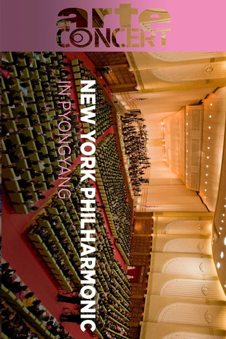 Poster of The New York Philharmonic Orchestra in Pyongyang Great moments in music