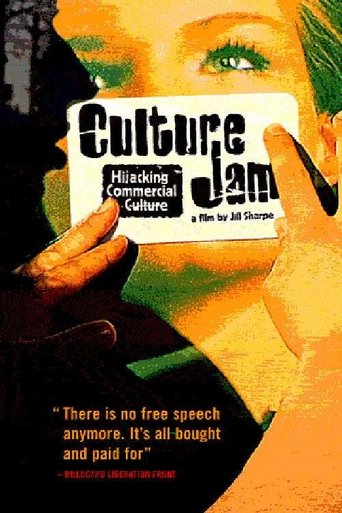 Poster of Culture Jam: Hijacking Commercial Culture