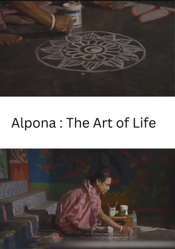 Poster of Alpana: The Art of Life