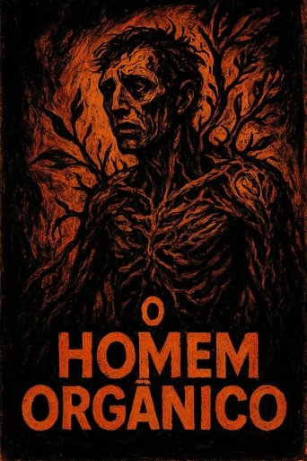 Poster of O Homem Orgânico