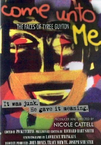 Poster of Come Unto Me: The Faces of Tyree Guyton