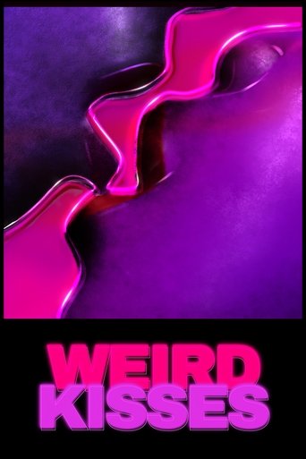 Weird Kisses Poster of Weird Kisses