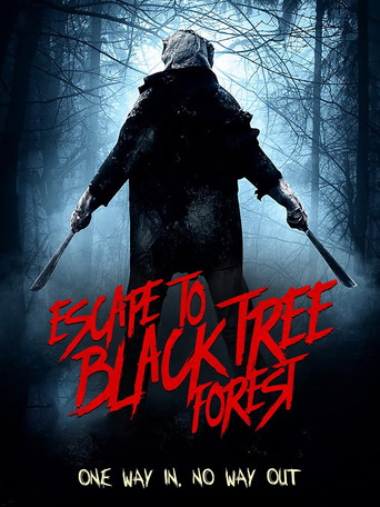 Poster of Escape To Black Tree Forest