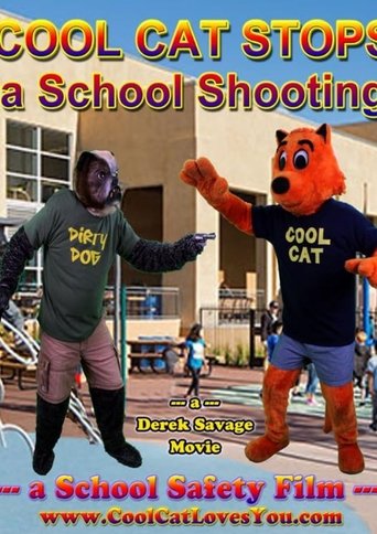 Poster of Cool Cat Stops a School Shooting