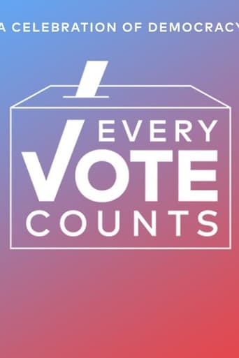 Poster of Every Vote Counts: A Celebration of Democracy