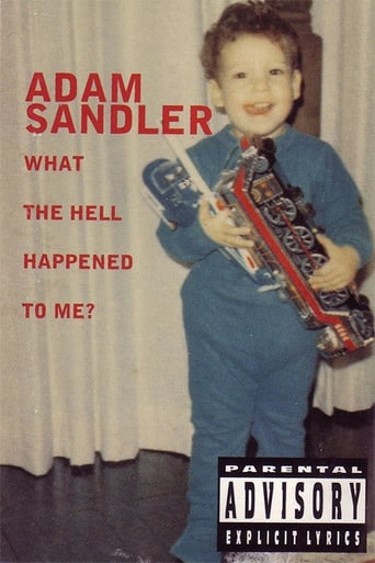 Poster of Adam Sandler: What the Hell Happened to Me?
