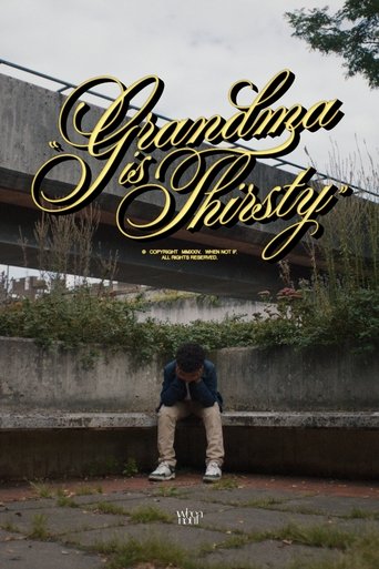 Poster of Grandma is Thirsty