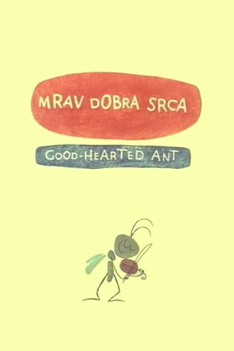 The Kind-Hearted Ant Poster of The Kind-Hearted Ant