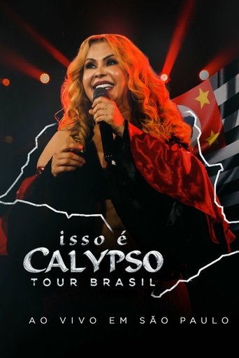 Poster of Joelma - Isso É Calypso Tour Brasil: Ao Vivo em São Paulo