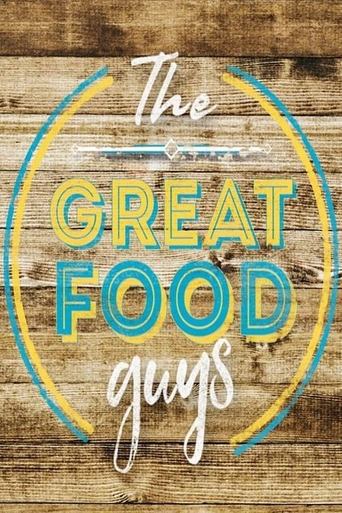 The Great Food Guys Poster of The Great Food Guys