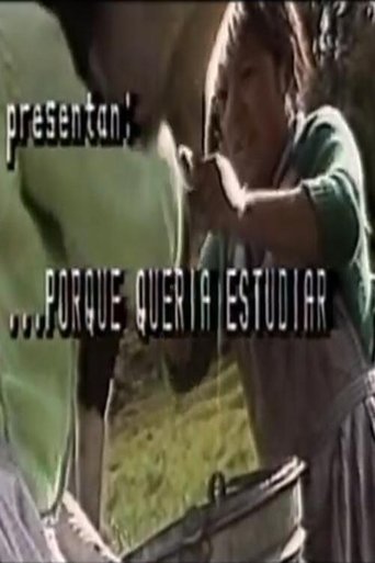 Poster of Porque Quería Estudiar